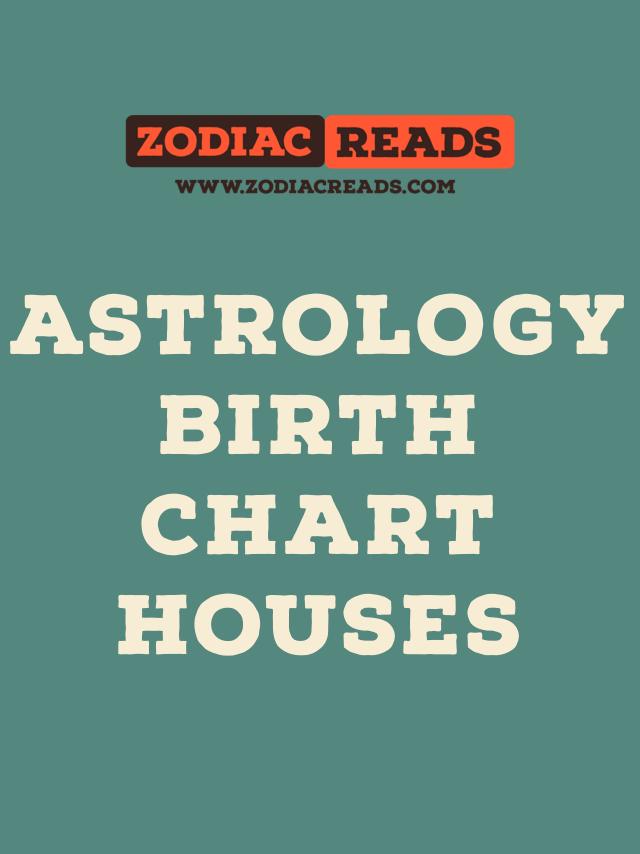 Houses in Birth Chart