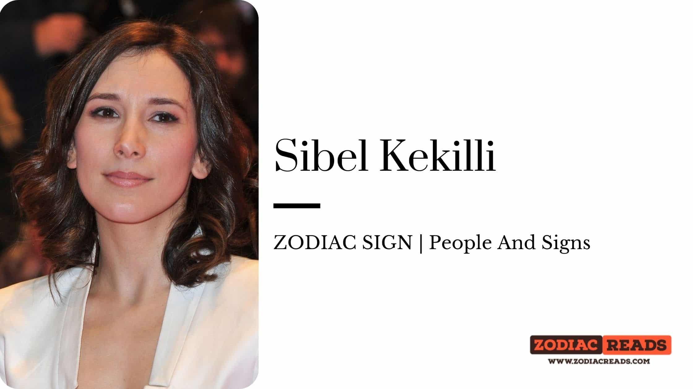 Sibel Kekilli zodiac