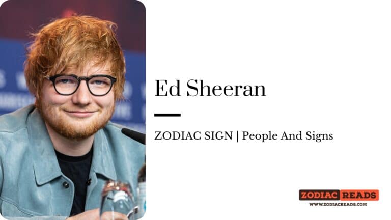 Ed Sheeran zodiac