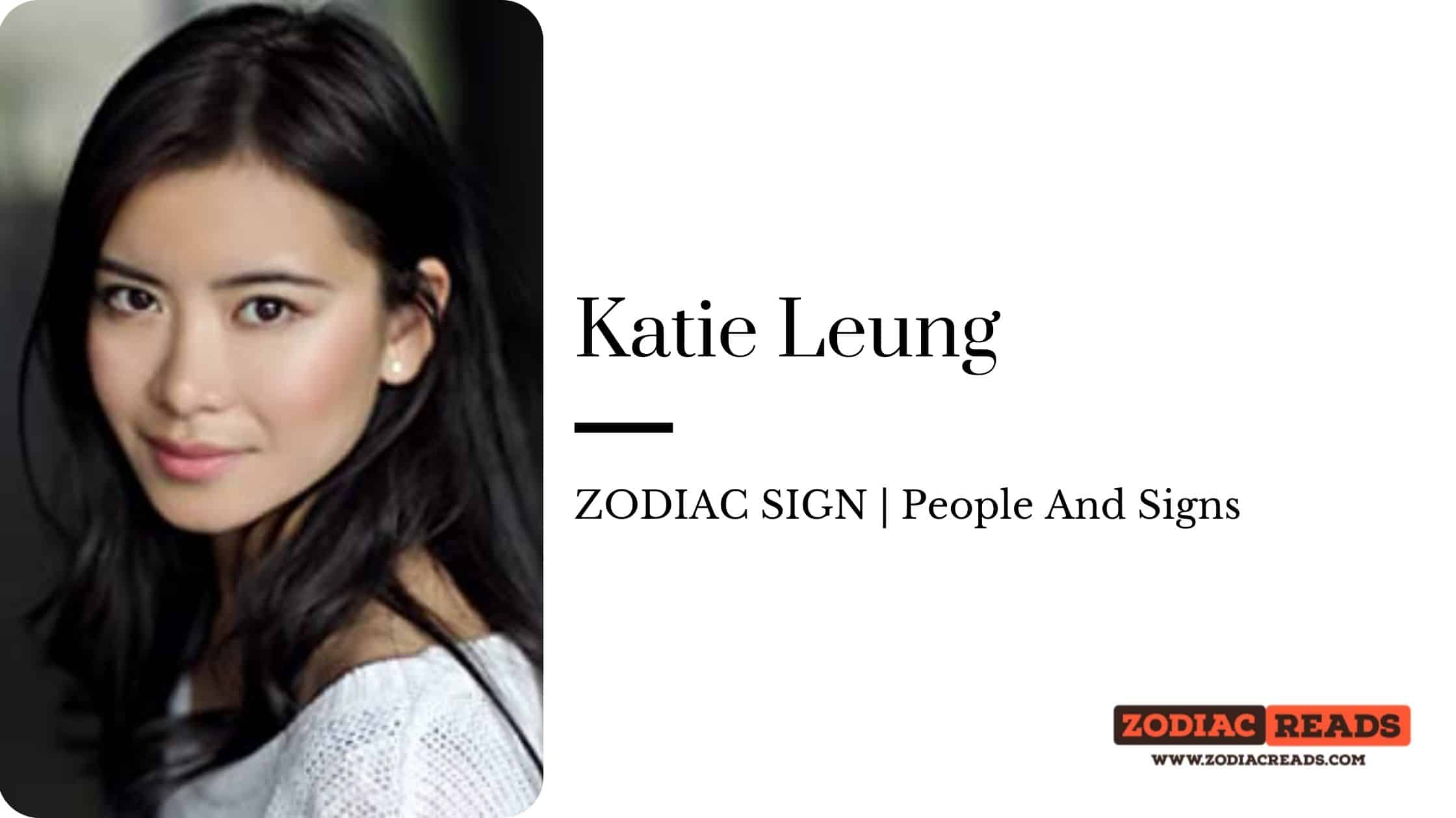 Katie Leung zodiac