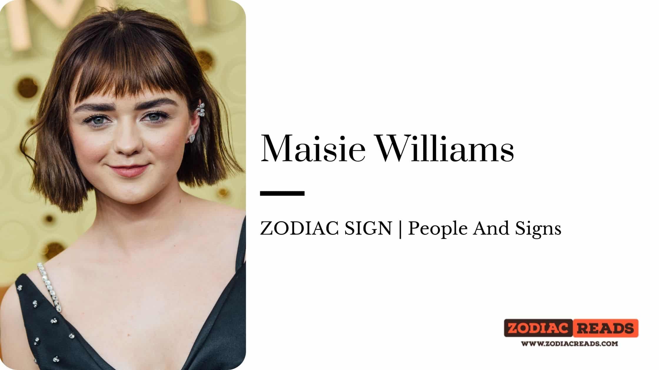 Maisie Williams zodiac