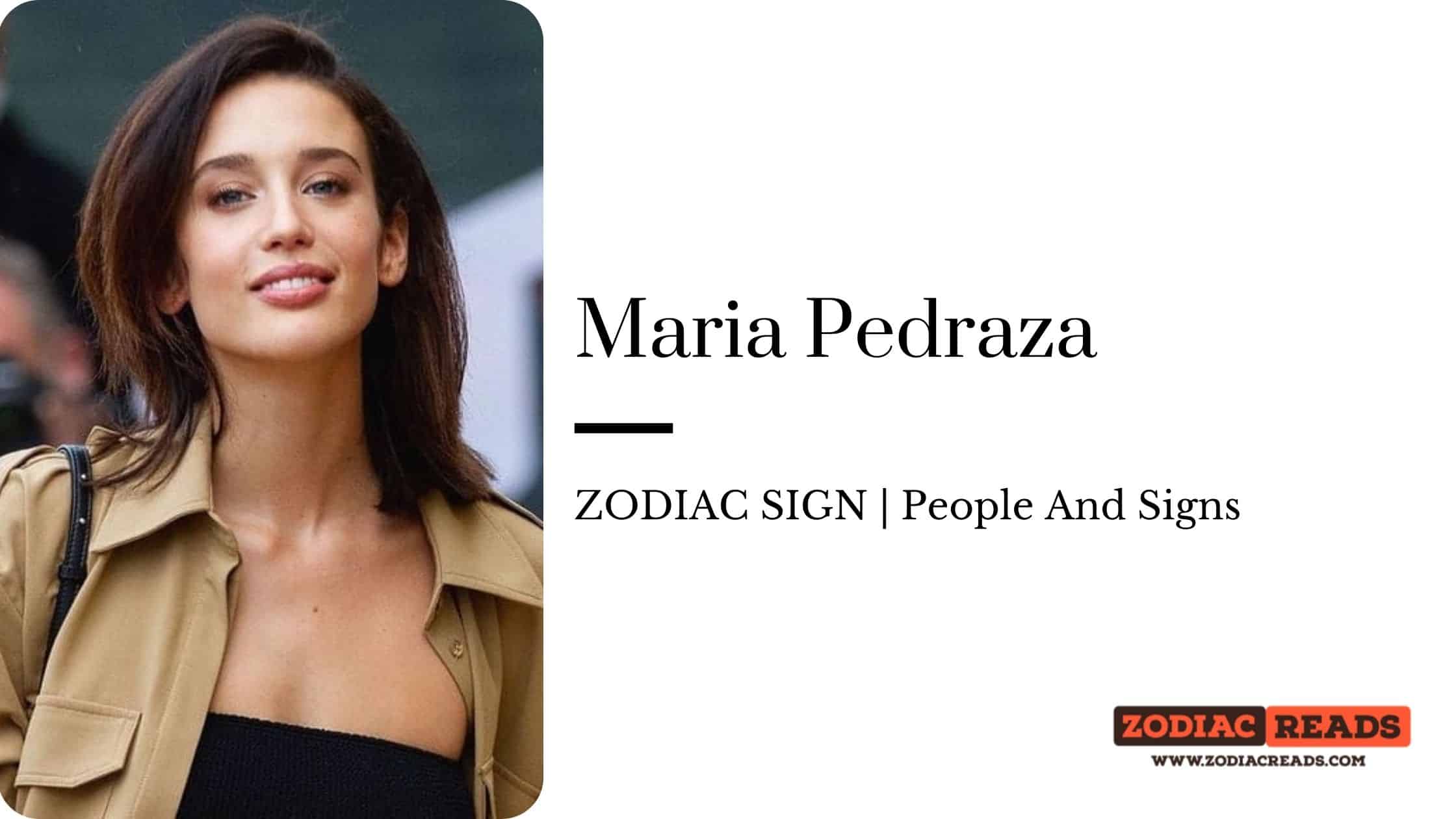 Maria Pedraza zodiac