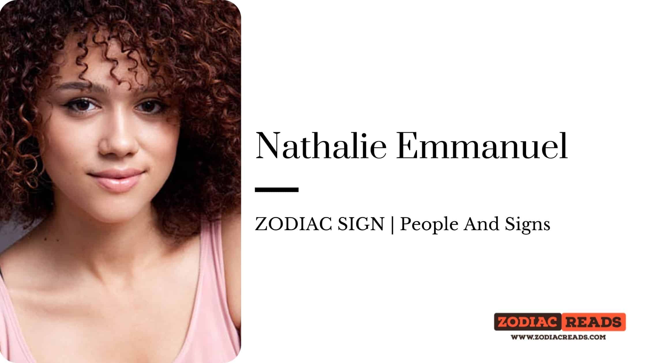 Nathalie Emmanuel zodiac