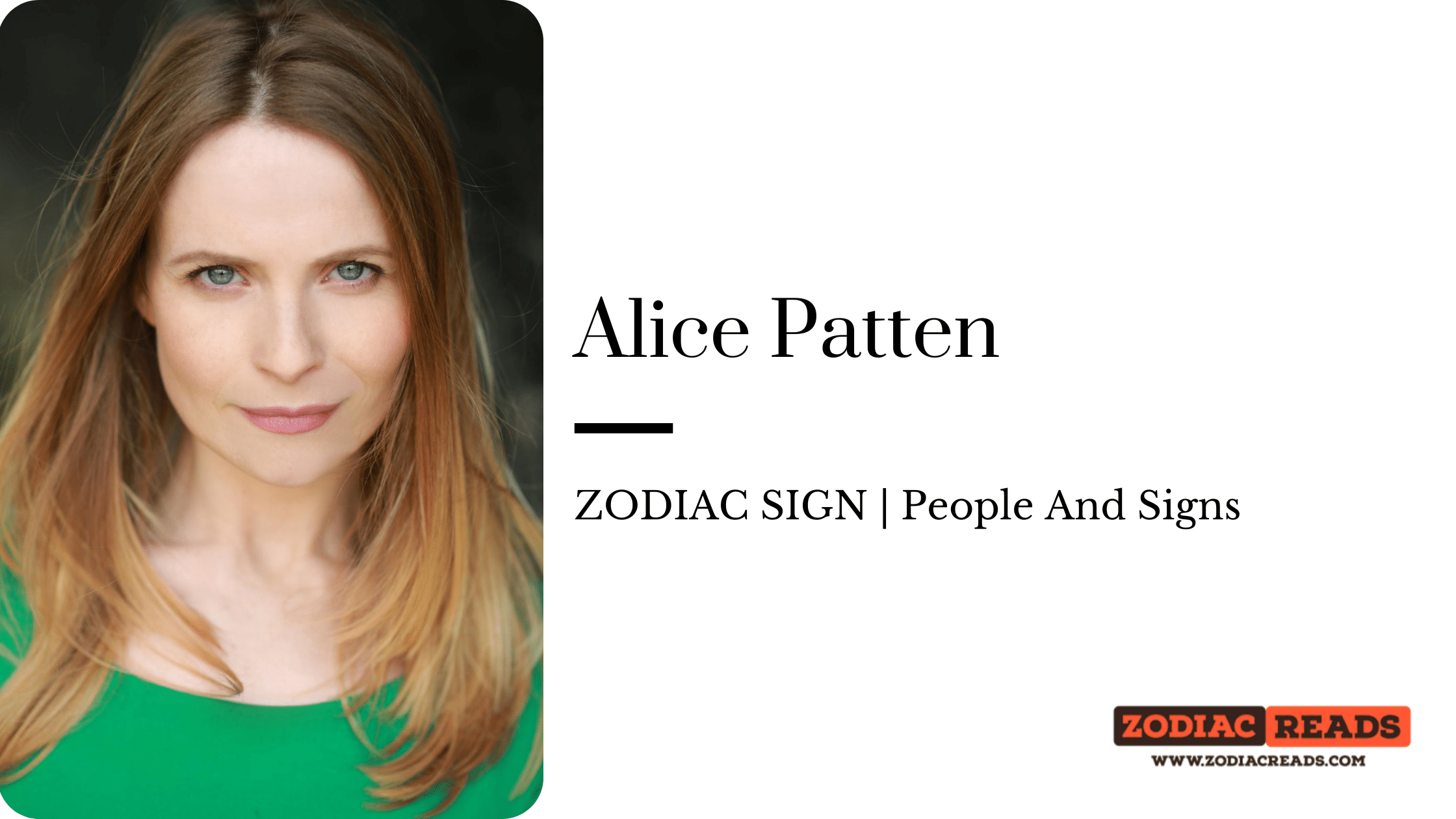 Alice Patten zodiac