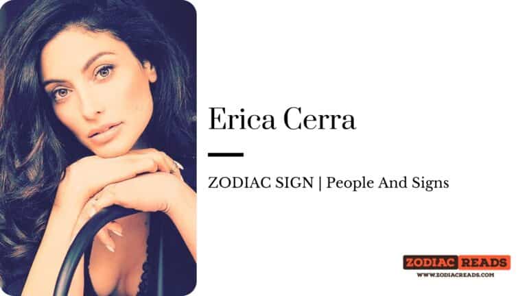 Erica Cerra zodiac