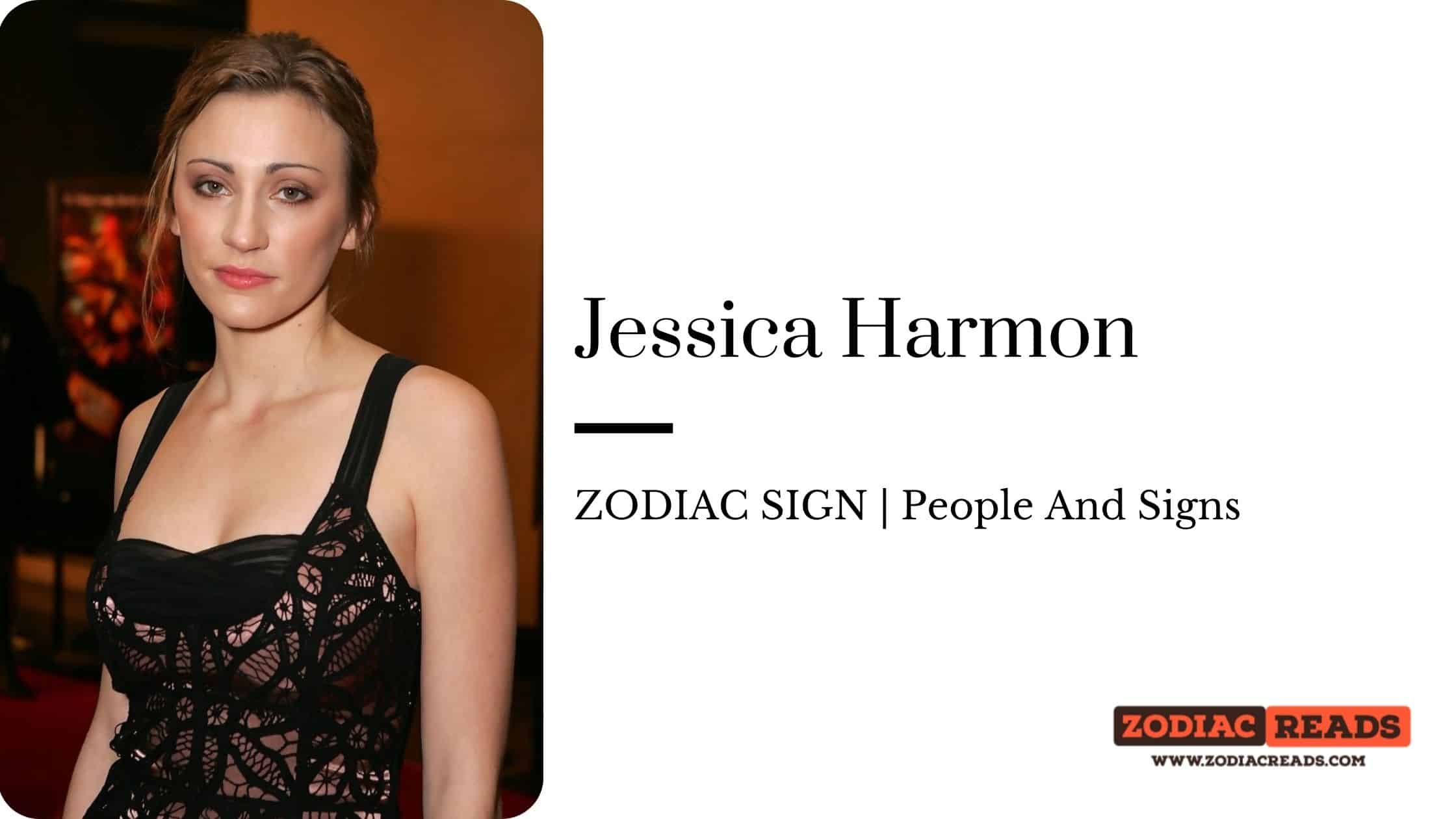 Jessica Harmon zodiac
