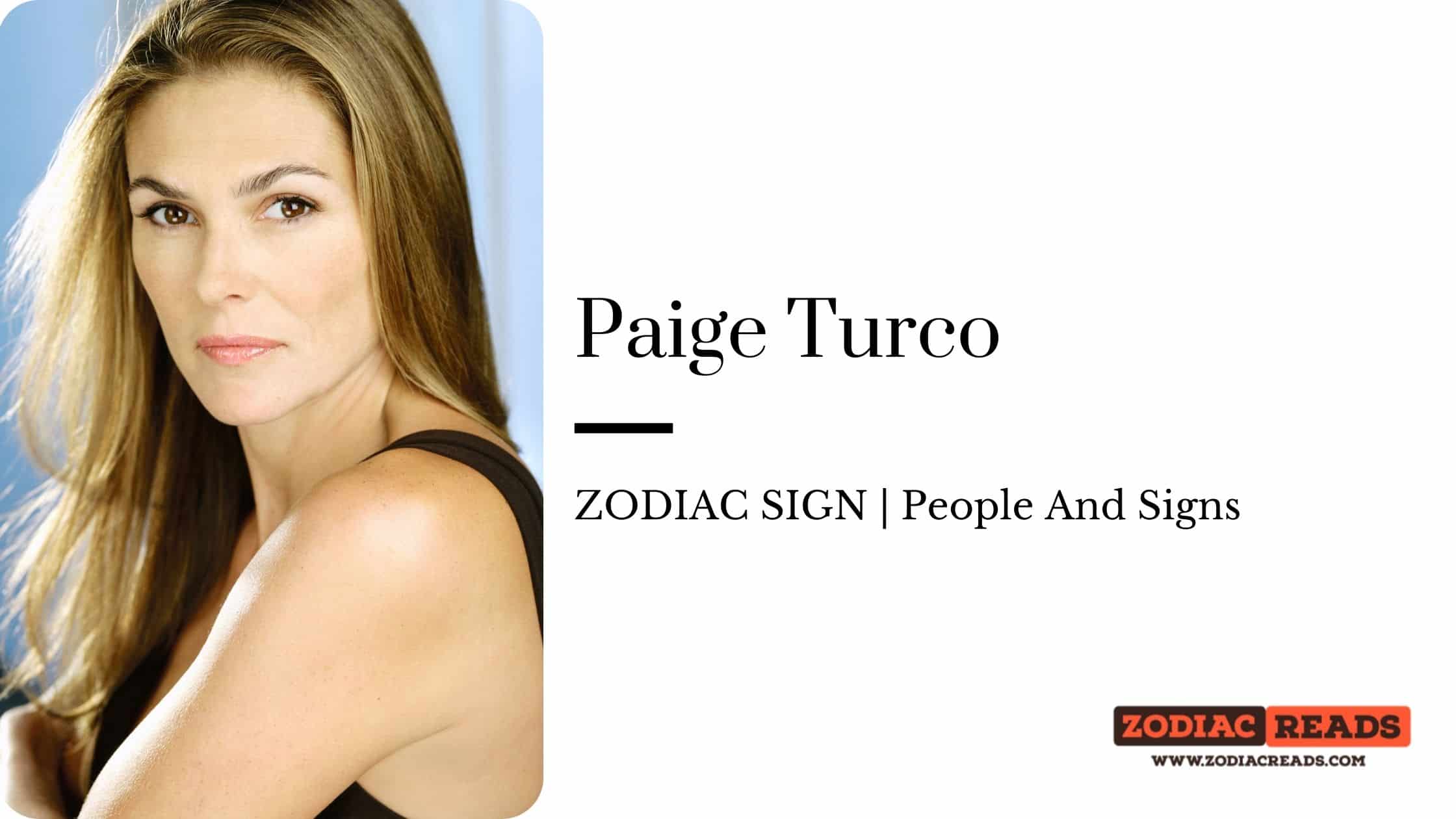 Paige Turco zodiac