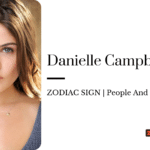 Danielle Campbell zodiac