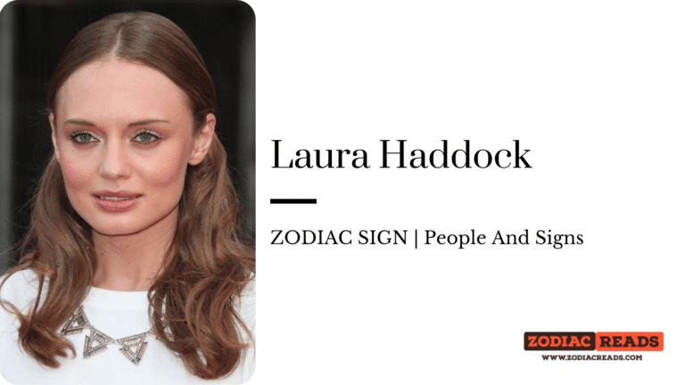 Laura Haddock zodiac