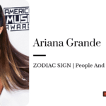 Ariana Grande zodiac