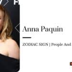 Anna Paquin zodiac