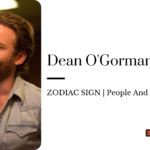 Dean O'Gorman zodiac
