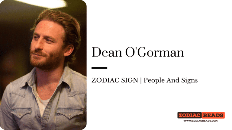 Dean O'Gorman zodiac