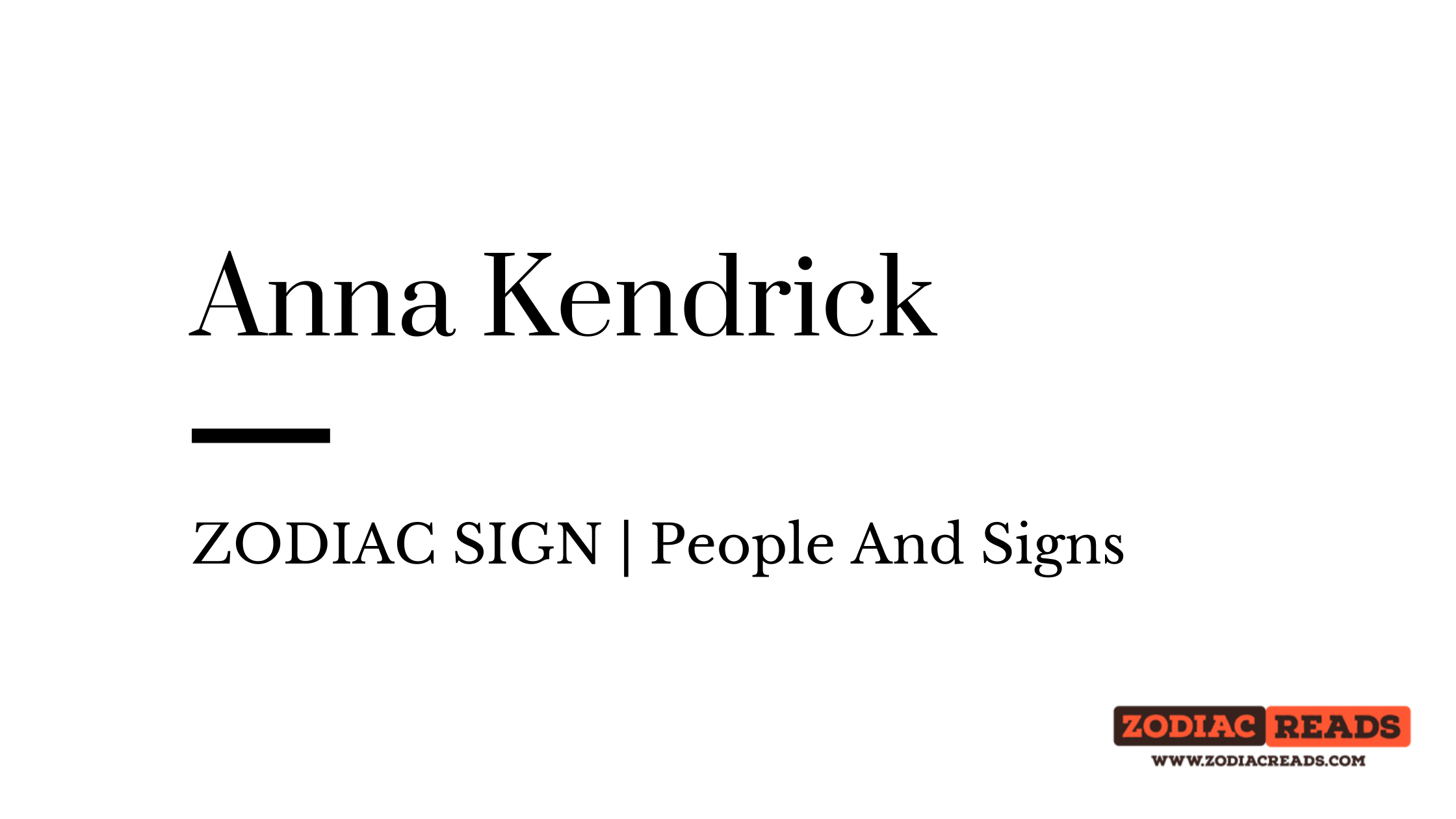 Anna Kendrick zodiac