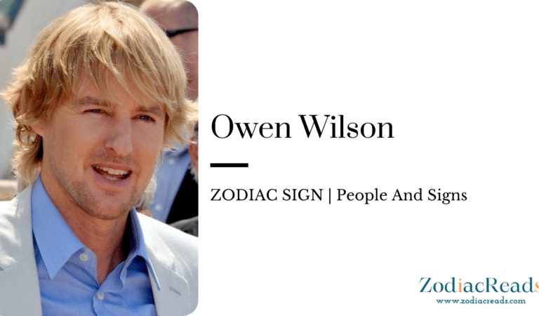 Owen Wilson- ZODIAC SIGN