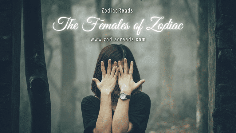 The Females of Zodiac