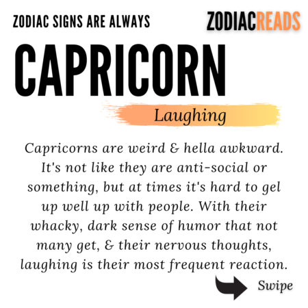 Zodiac Signs are always