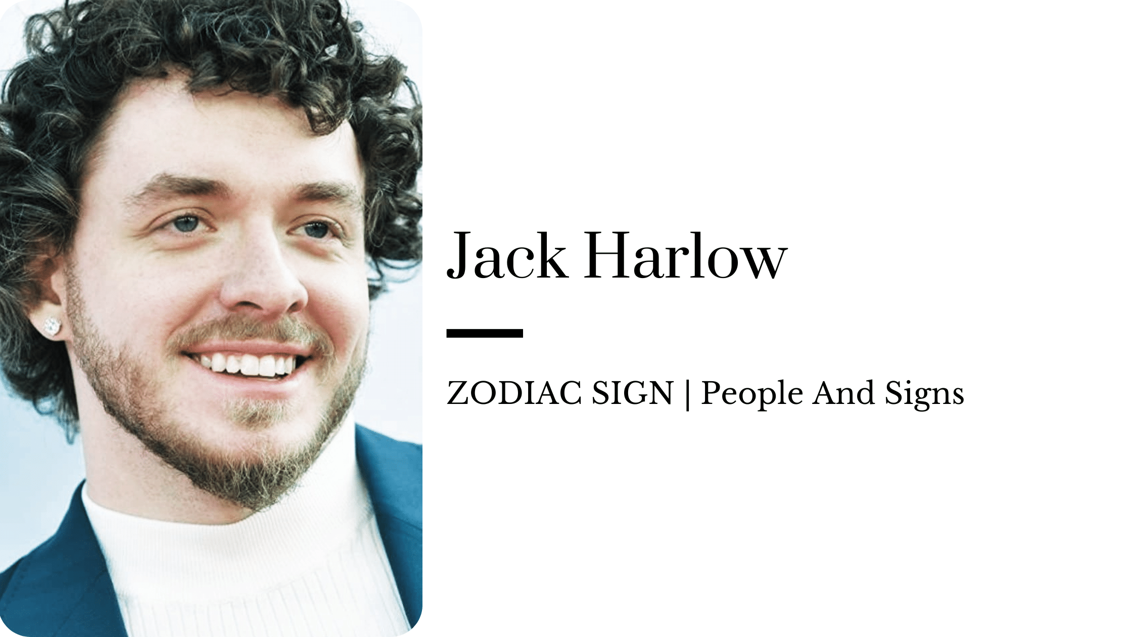 Jack Harlow zodiac