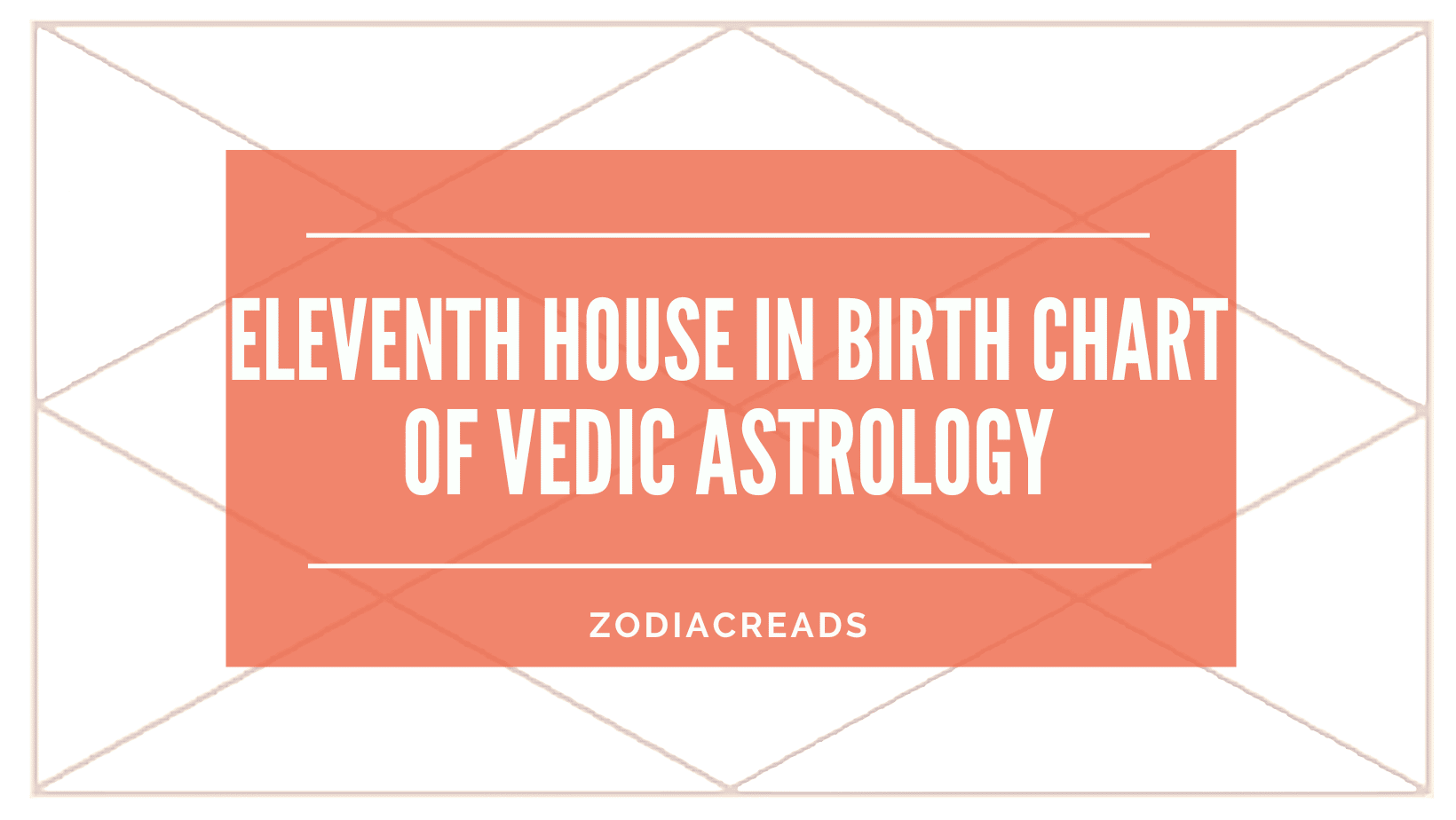 Eleventh House in birth chart