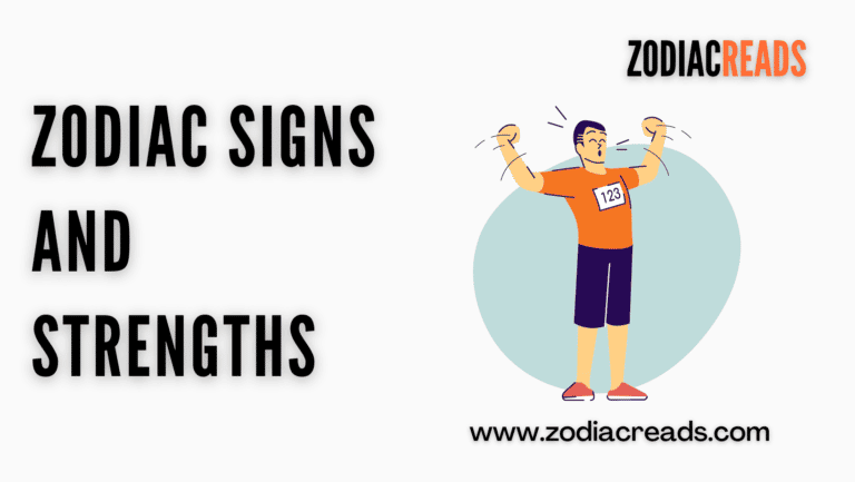 Zodiac signs and strengths
