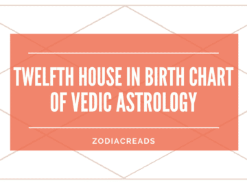 Twelfth house in birth chart of vedic astrology