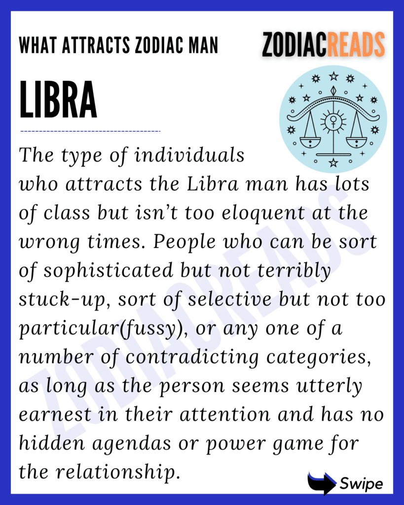 What attracts Zodiac Libra Man
