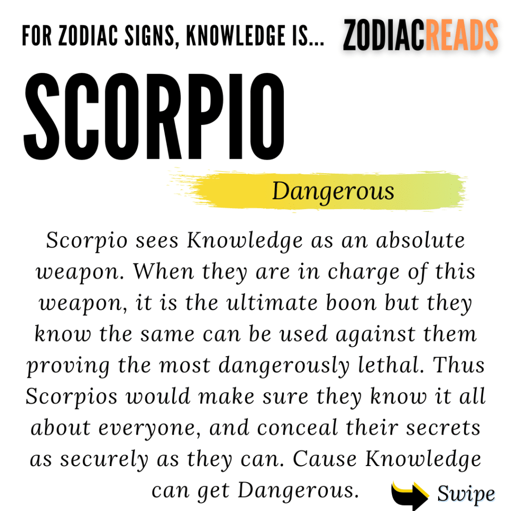 for zodiac signs knowledge is scorpio