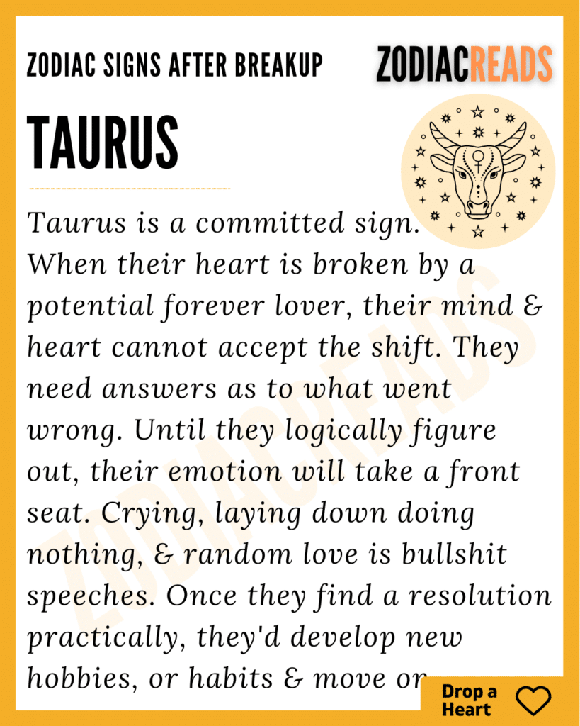 Taurus after breakup