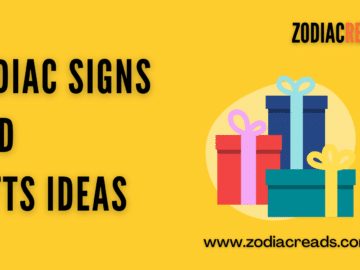 Zodiac Signs and Gifts ideas