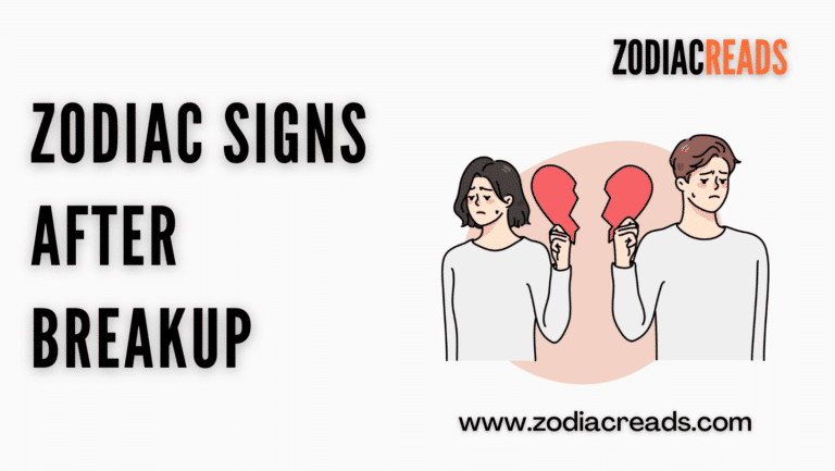 Zodiac signs after breakup