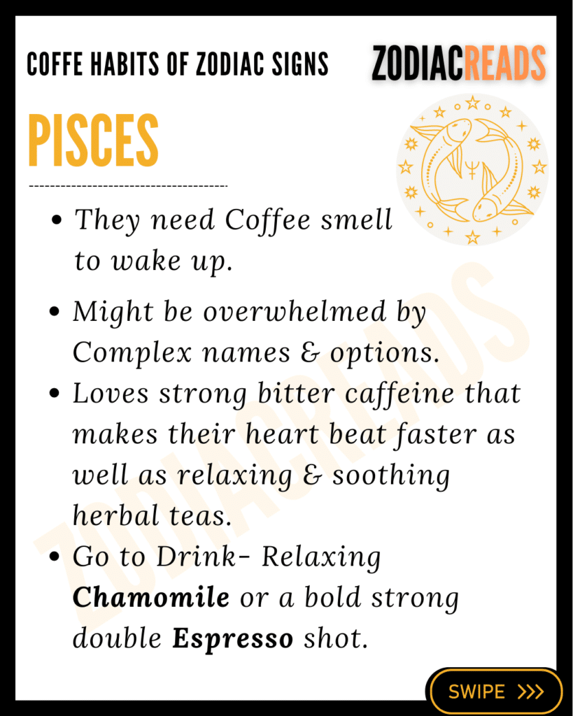 Coffee habits of Pisces
