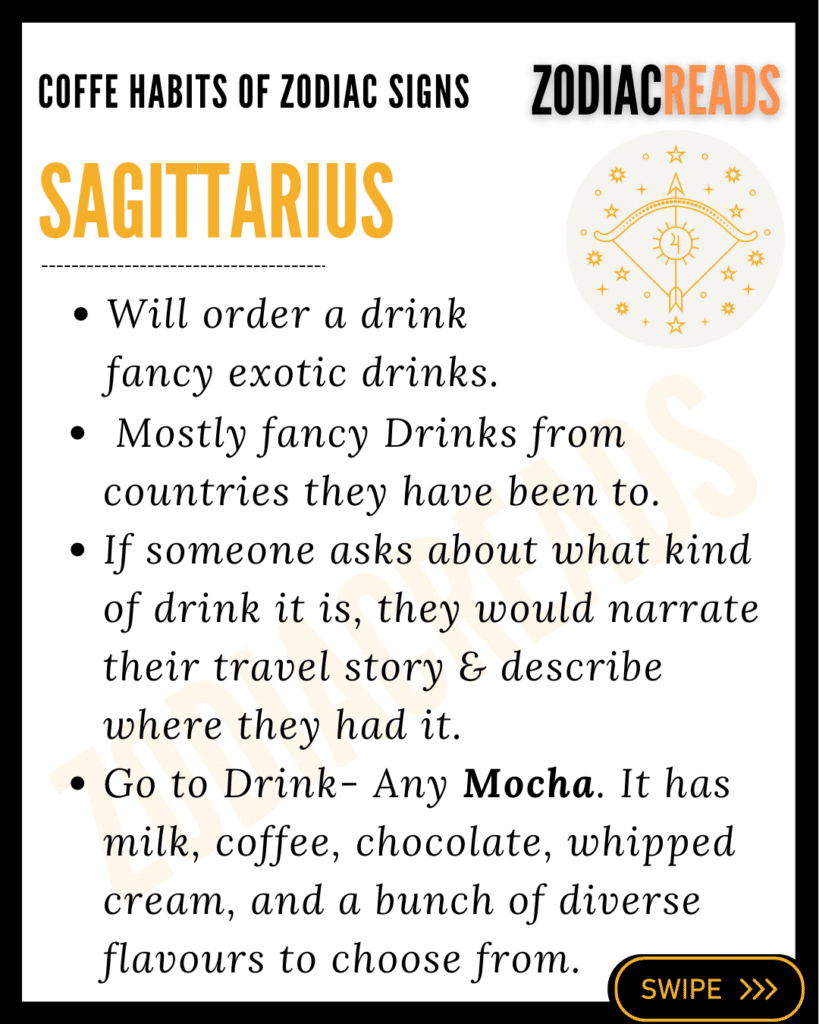 Coffee habits of Sagittarius