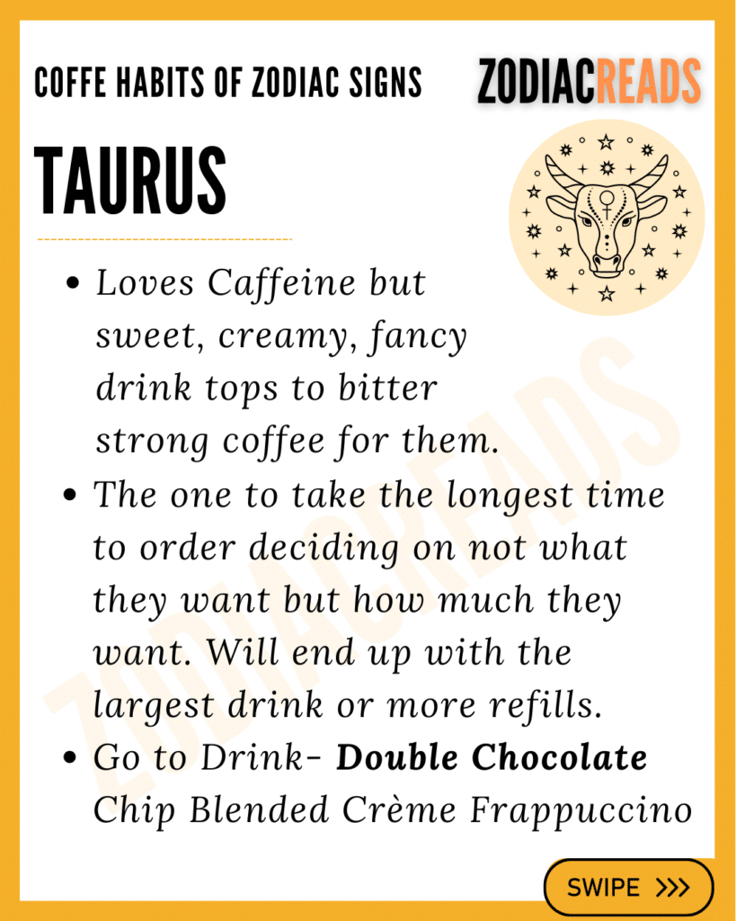 Coffee habits of Taurus