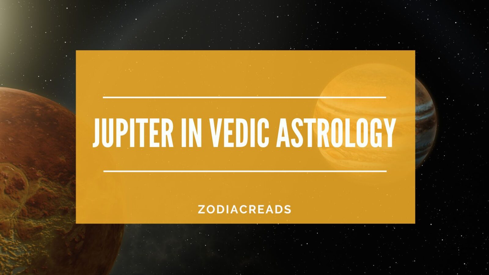 Jupiter in Vedic Astrology ZodiacReads