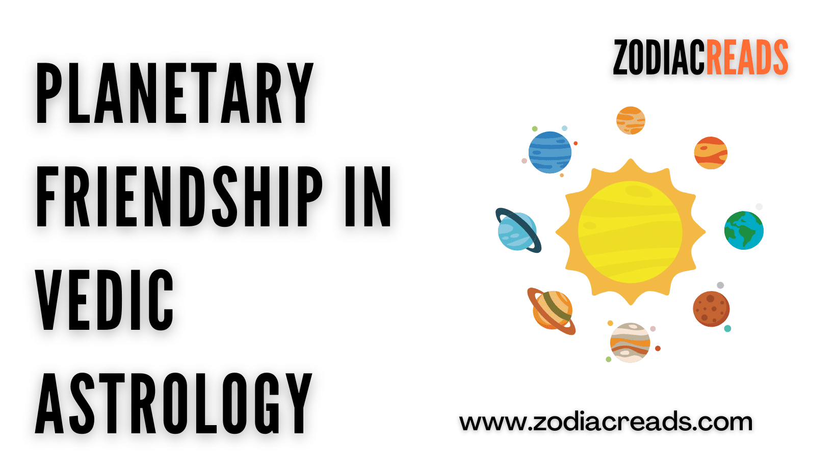 Planetary Friendship in Vedic Astrology