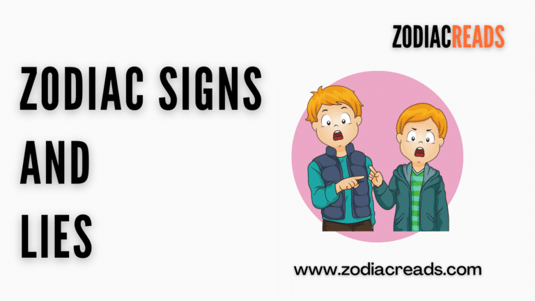Zodiac signs and Lies