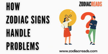 HOW Zodiac SIGNS HANDLE PROBLEMS