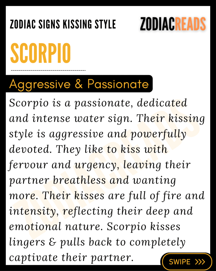 Scorpio kissing style