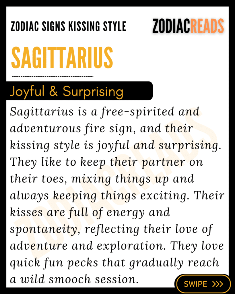 Sagittarius kissing style