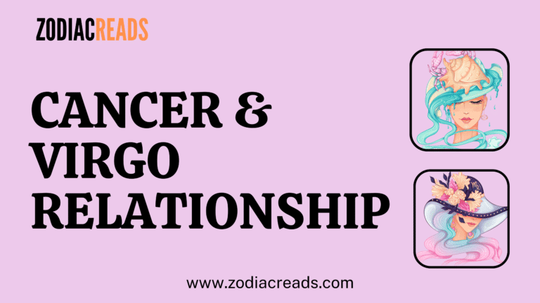 Cancer and Virgo