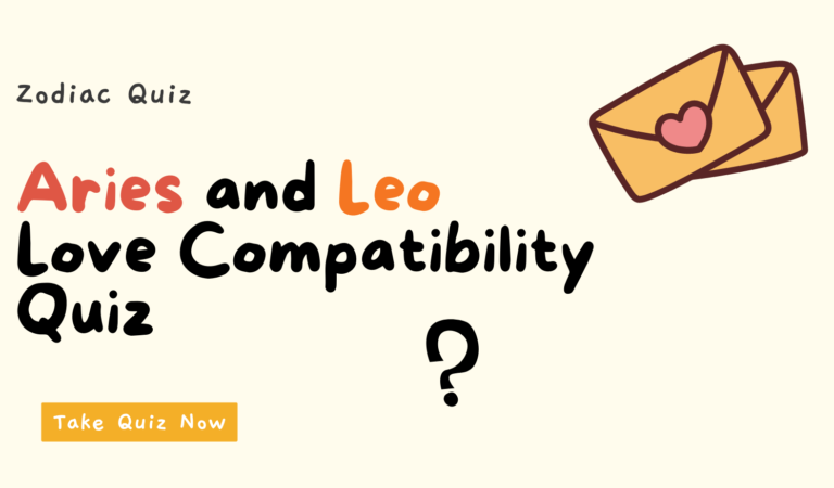 Aries and Leo Love Compatibility quiz