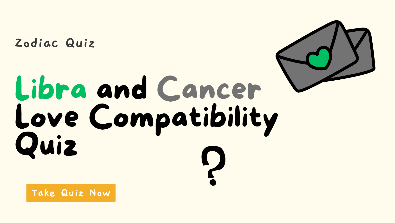 Libra And Cancer Love Compatibility Quiz