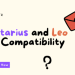 Sagittarius and Leo Love compatibility quiz