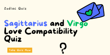 Sagittarius and Virgo Love Compatibility Quiz