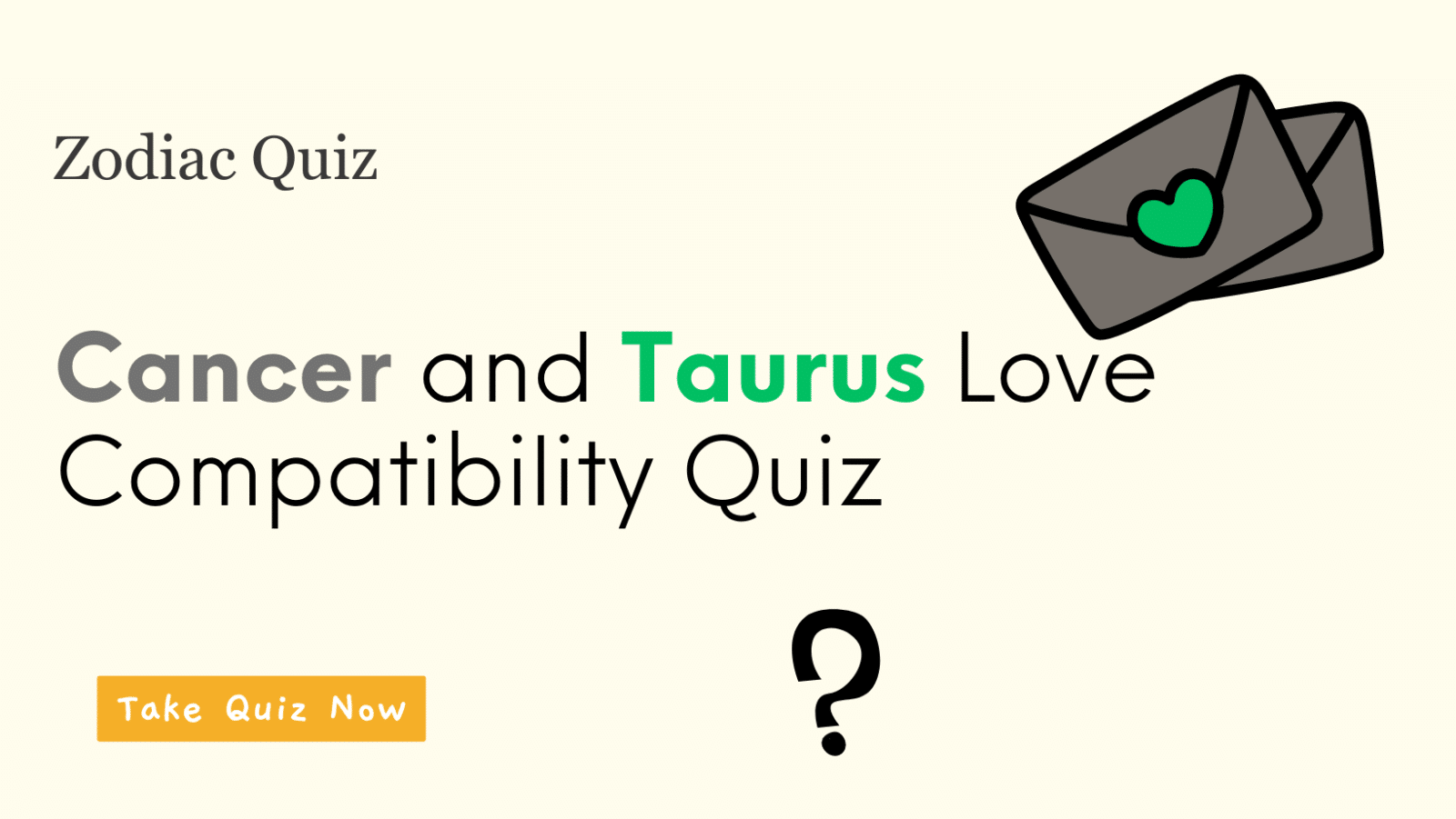 Cancer And Taurus Love Compatibility Quiz 1600x901 