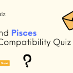 Leo and Pisces Love Compatibility Quiz