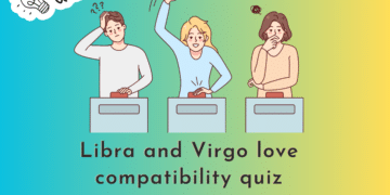 Libra and Virgo Quiz