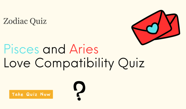 Pisces and Aries Compatibility Quiz