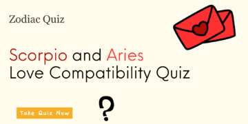 Scorpio and Aries Compatibility Quiz