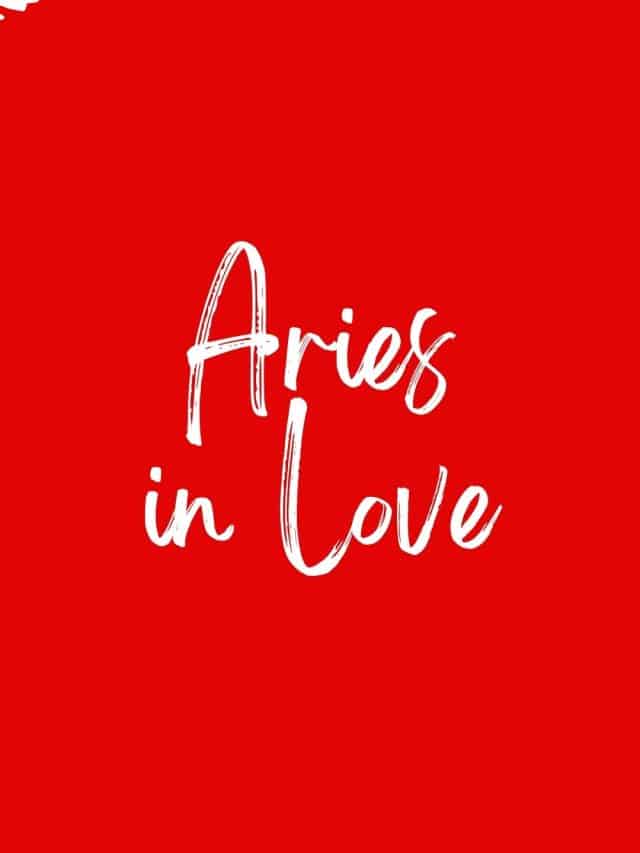 Aries in Love